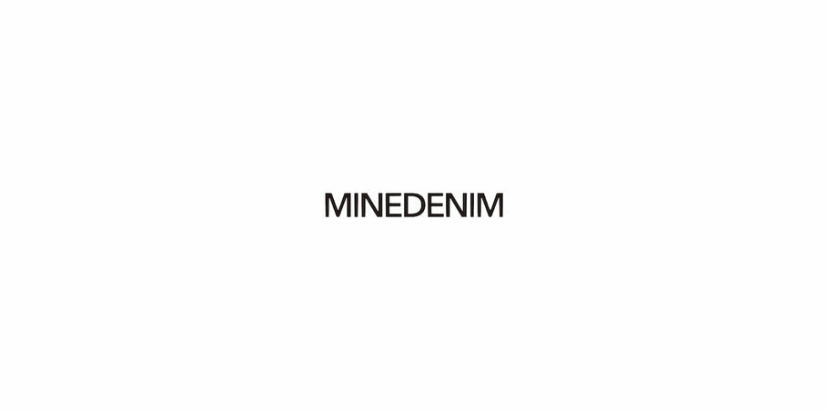 MINEDENIM 25SS START - 2.15